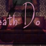 'Til Death Do Us Part